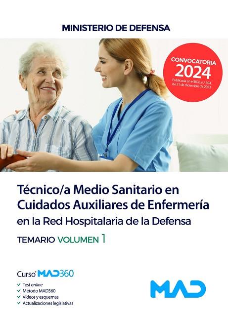 TEMARIO 1 TÉCNICO/A MEDIO SANITARIO EN CUIDADOS AUXILIARES DE ENFERMERÍA EN LA RED HOSPITALARIA DE LA DEFENDA | 9788414278116