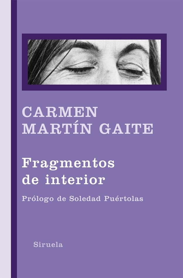 FRAGMENTOS DE INTERIOR | 9788498414202 | MARTIN GAITE,CARMEN