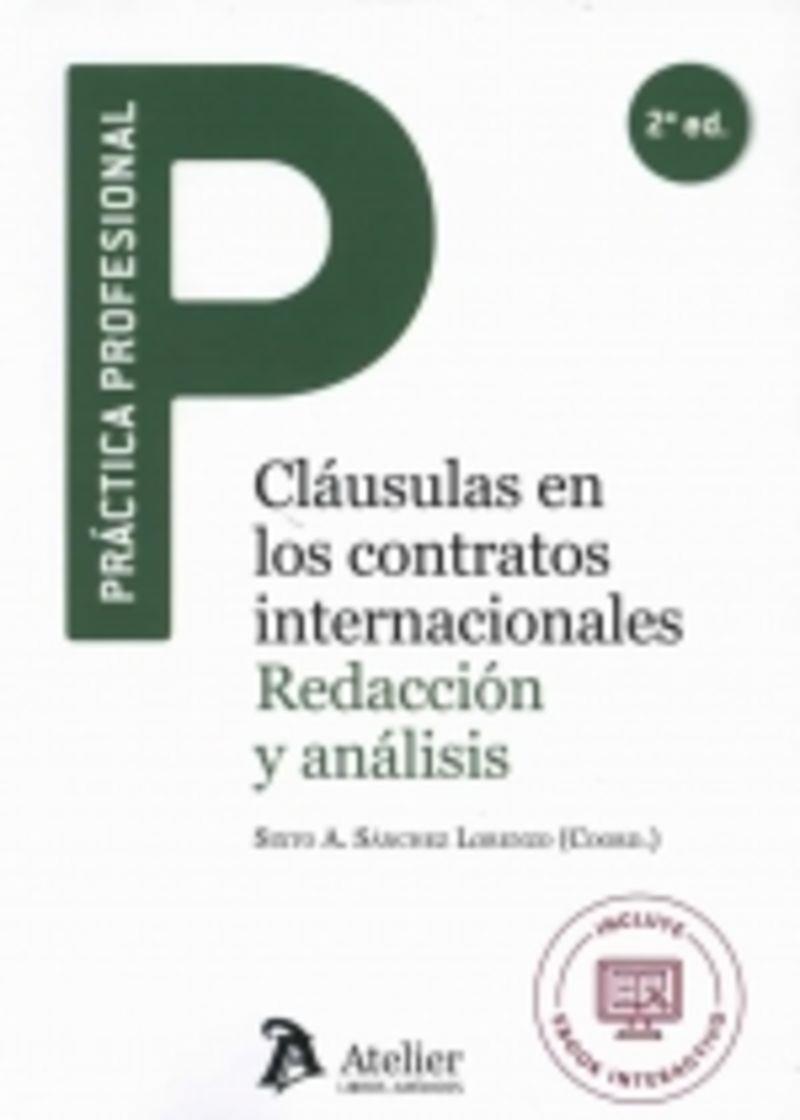 CLÁUSULAS EN LOS CONTRATOS INTERNACIONALES: REDACCIÓN Y ANÁLISIS | 9788418244599 | SÁNCHEZ LORENZO, SIXTO ALFONSO