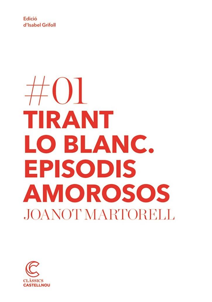 TIRANT LO BLANC. EPISODIS AMOROSOS | 9788498044171 | MARTORELL,JOANOT