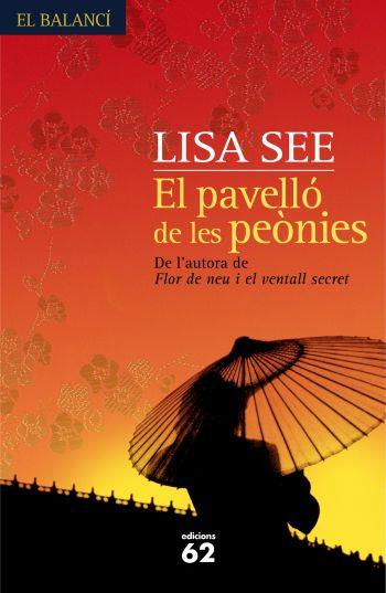 PAVELLO DE LES PEONIES | 9788429761191 | SEE,LISA