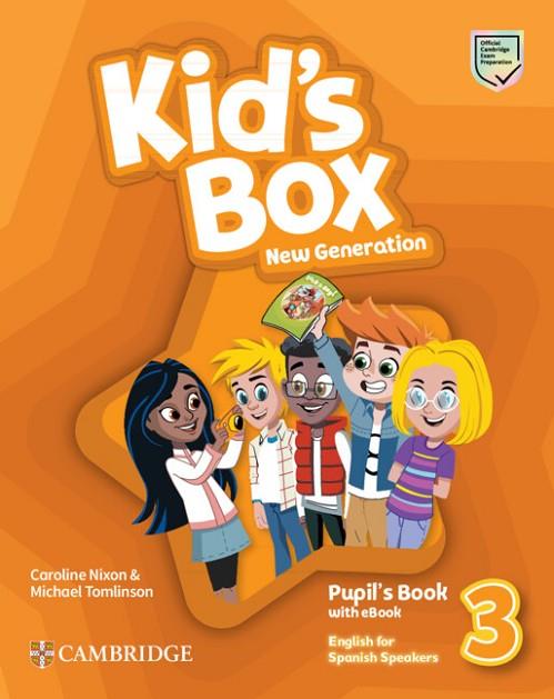 KID'S BOX NEW GENERATION ENGLISH FOR SPANISH SPEAKERS LEVEL 3 PUPIL'S BOOK WITH | 9788413224657 | NIXON, CAROLINE / TOMLINSON, MICHAEL