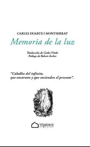 MEMORIA DE LA LUZ | 9788494989759 | DUARTE I MONTSERRAT, CARLES