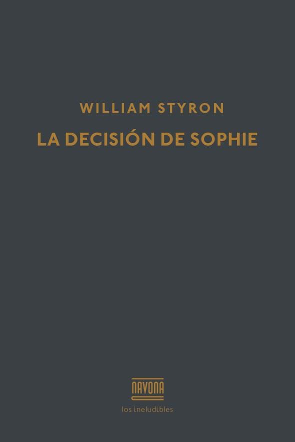 DECISION DE SOPHIE | 9788416259441 | STYRON,WILLIAM