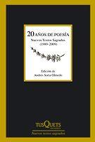 20 AÑOS DE POESIA. NUEVOS TEXTOS SAGRADOS 1989-2009 | 9788483831328 | SORIA OLMEDO,ANDRES
