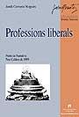 PROFESSIONS LIBERALS  P.PERE CALDERS 1999 | 9788449018718 | CERVERA,JORDI