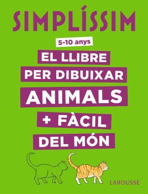 SIMPLÍSSIM. EL LLIBRE PER DIBUIXAR ANIMALS + FÀCIL DEL MÓN (5-10 ANYS) | 9788417273903 | HERZOG, LISE