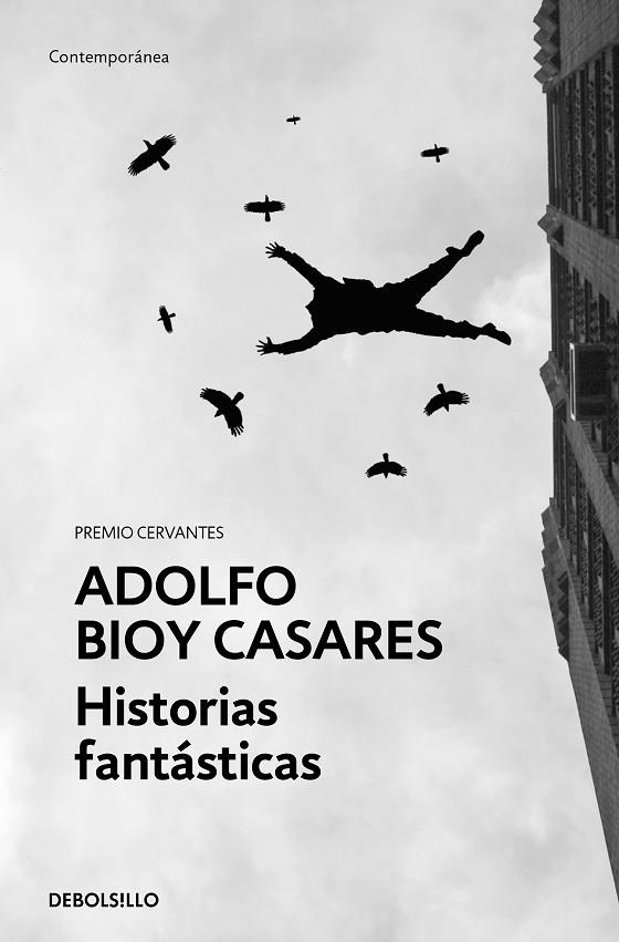 HISTORIAS FANTÁSTICAS | 9788466367882 | BIOY CASARES, ADOLFO