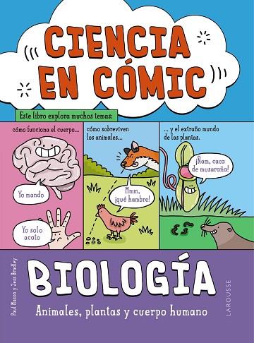 BIOLOGÍA. ANIMALS, PLANTES I COS HUMA. LA CIENCIA EN COMIC | 9788419739056 | MASON, PAUL