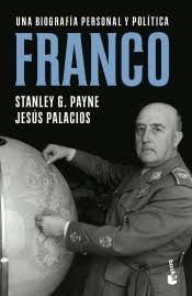 FRANCO UNA BIOGRAFÍA PERSONAL Y POLÍTICA | 9788467058963 | PAYNE, STANLEY G./PALACIOS, JESÚS