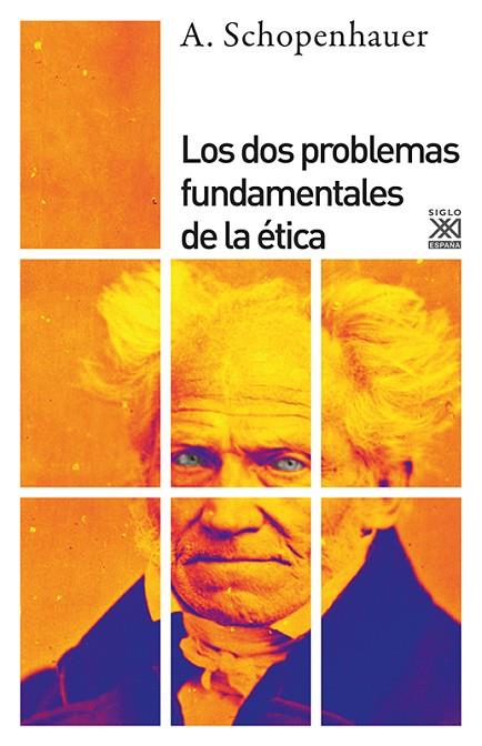 LOS DOS PROBLEMAS FUNDAMENTALES DE LA ÉTICA | 9788432314223 | SCHOPENHAUER, ARTHUR