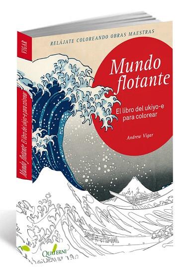 MUNDO FLOTANTE. EL LIBRO DE UKIYO-E PARA COLOREAR | 9788494616082 | VIGAR,ANDREW