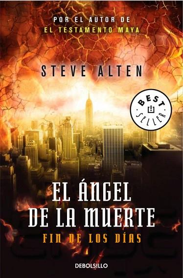ANGEL DE LA MUERTE. FIN DE LOS DIAS | 9788490322581 | ALTEN,STEVE