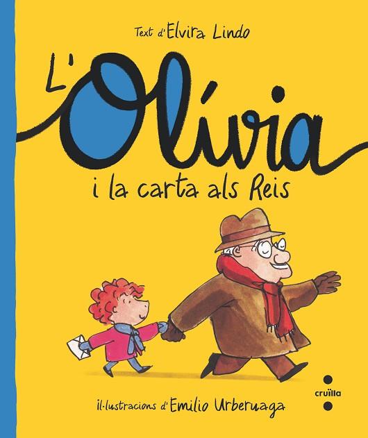 L'OLÍVIA I LA CARTA ALS REIS (LLETRA LLIGADA) | 9788466150200 | LINDO, ELVIRA