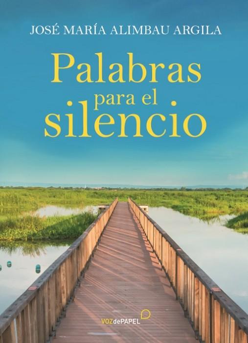 PALABRAS PARA EL SILENCIO | 9788496471375 | ALIMBAU I ARGILA,JOSEP M.