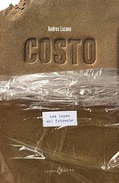 COSTO. LAS LEYES DEL ESTRECHO | 9788419119124 | LOZANO, ANDROS