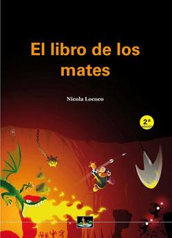 EL LIBRO DE LOS MATES. (AJEDREZ) | 9788493871666 | LOCOCO COBO, NICOLA