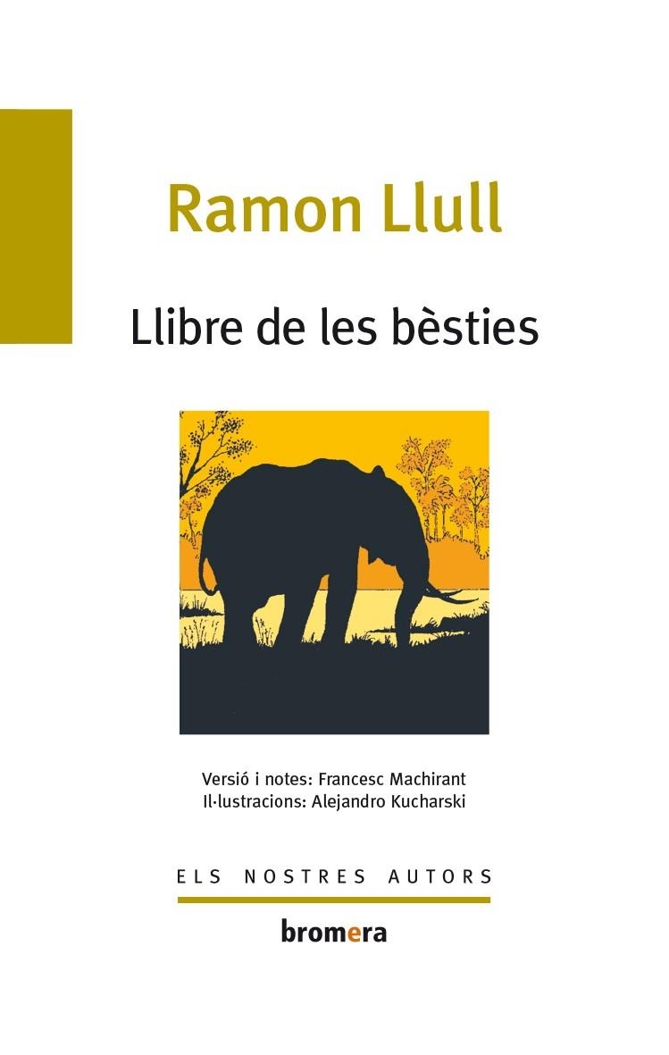 LLIBRE DE LES BÈSTIES | 9788476601013 | LLULL, RAMON