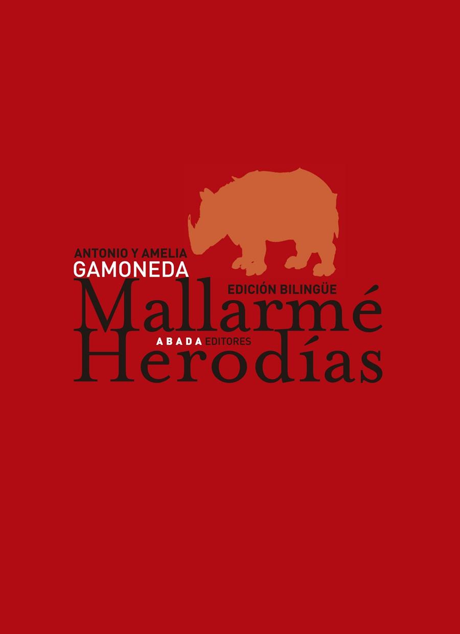 MALLARME HERODIAS (BILINGUE ESPAÑOL-FRANCES) | 9788496258686 | GAMONEDA,ANTONIO(PREMIO CERVANTES 2006)