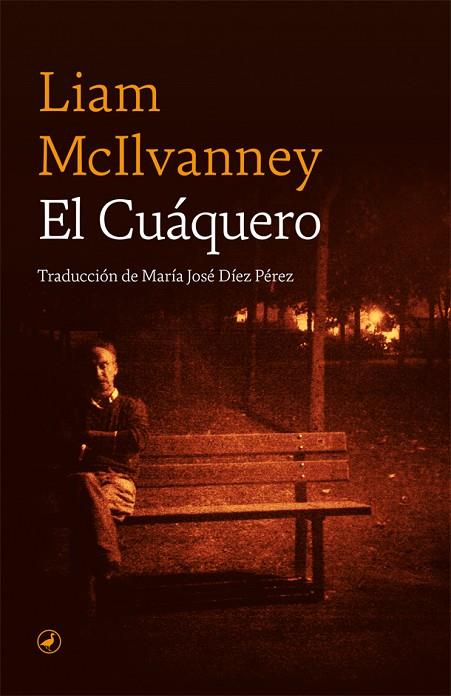 EL CUÁQUERO | 9788418059223 | MCILVANNEY, LIAM