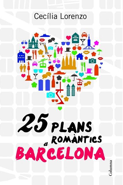 25 PLANS ROMANTICS A BARCELONA | 9788466416504 | LORENZO,CECILIA
