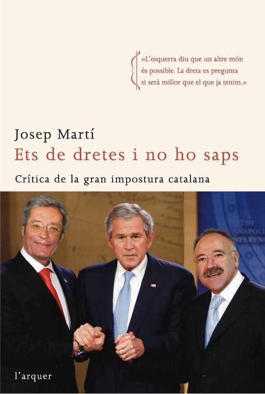 ETS DE DRETES I NO HO SAPS | 9788496499829 | MARTI,JOSEP M.