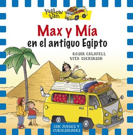 MAX Y MIA EN EL ANTIGUO EGIPTO | 9788424658151 | CALAFELL,ROSER DICKINSON,VITA