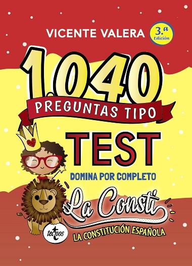LA CONSTI 1040 PREGUNTAS TIPO TEST LA CONSTITUCION ESPAÑOLA | 9788430980260 | VALERA, VICENTE