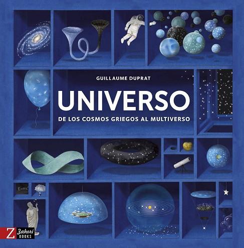 UNIVERSO. DE LOS COSMOS GRIEGOS AL MULTIVERSO | 9788417374051 | DUPRAT, GUILLAUME