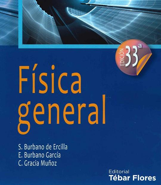FISICA GENERAL | 9788473607070 | BURBANO DE ERCILLA, S./ VARIOS