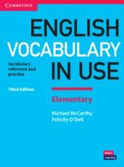 ENGLISH VOCABULARY IN USE ELEMENTARY BOOK WITH ANSWERS 3RD EDITION | 9781316631539 | MCCARTHY, MICHAEL/O'DELL, FELICITY