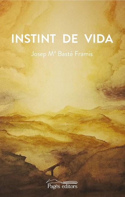 INSTINT DE VIDA | 9788499758718 | BASTÉ FRAMIS, JOSEP MARIA/BASTÉ SELVA, BERNAT