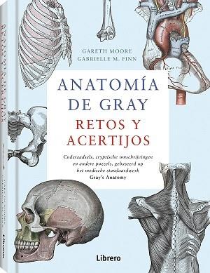 ANATOMIA DE GRAY RETOS Y ACERTIJOS | 9789463595964 | MOORE, GARETH