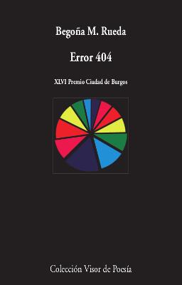 ERROR 404. XLVI PREMIO CIUDAD DE BURGOS | 9788498953947 | RUEDA, BEGOÑA M.