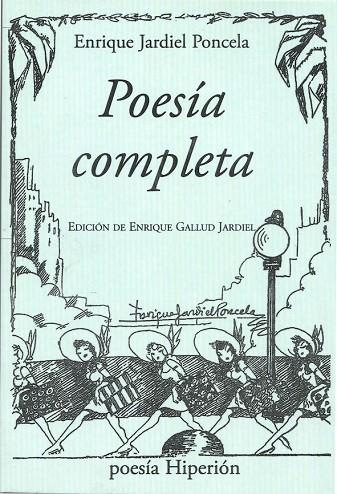 POESIA COMPLETA | 9788490020128 | JARDIEL PONCELA,ENRIQUE