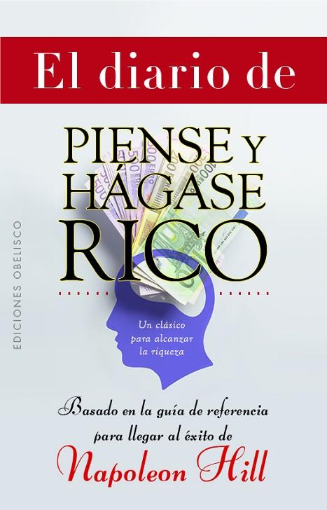 EL DIARIO DE PIENSE Y HÁGASE RICO | 9788491119784 | HILL, NAPOLEÓN