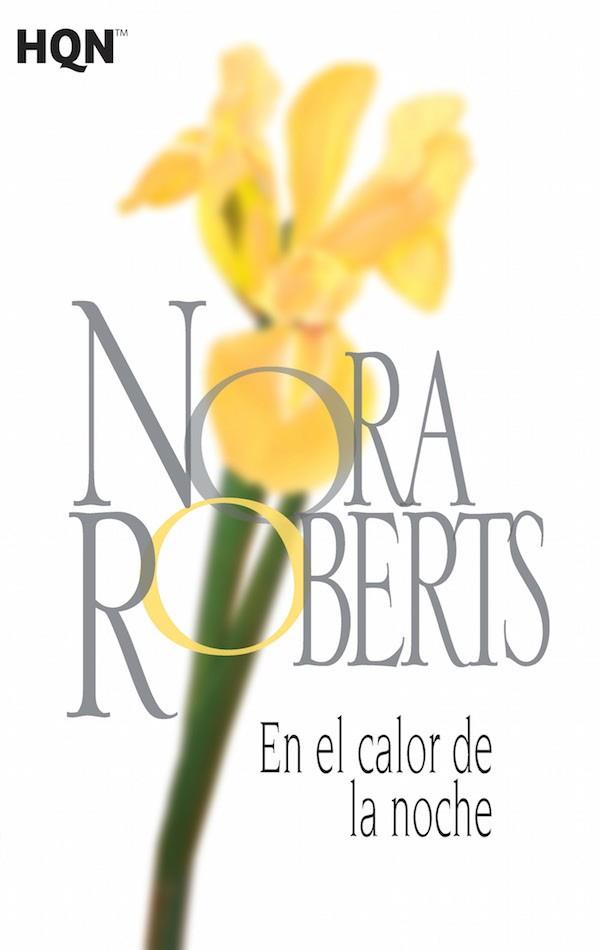 EN EL CALOR DE LA NOCHE | 9788468781969 | ROBERTS,NORA