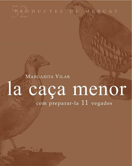 CAÇA MENOR COM PREPARAR-LA 11 VEGADES | 9788494487910 | VILAR,MARGARITA