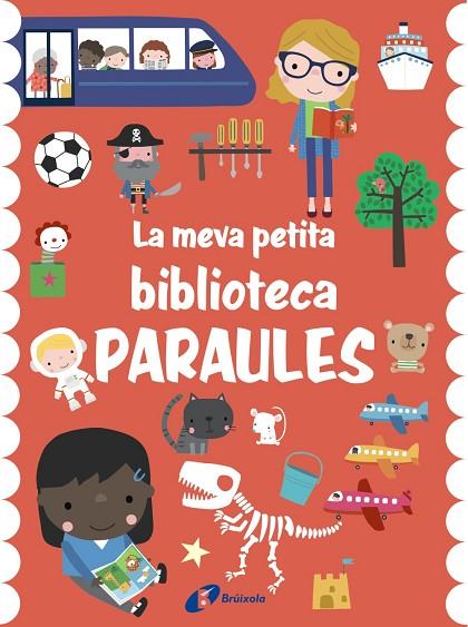 LA MEVA PETITA BIBLIOTECA. PARAULES | 9788413491721