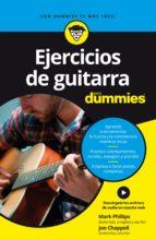EJERCICIOS DE GUITARRA PARA DUMMIES | 9788432904684 | PHILLIPS, MARK/CHAPPELL, JON