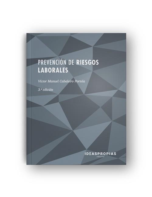 PREVENCION DE RIESGOS LABORALES | 9788498392289 | CABALEIRO PORTELA,VICTOR MANUEL