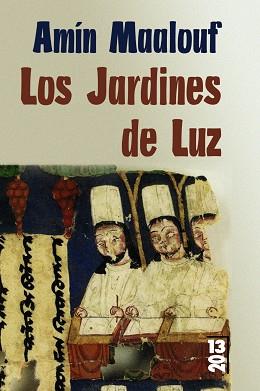 JARDINES DE LUZ | 9788420679815 | MAALOUF,AMIN  (PREMIO PRINCIPE DE ASTURIAS 2010)