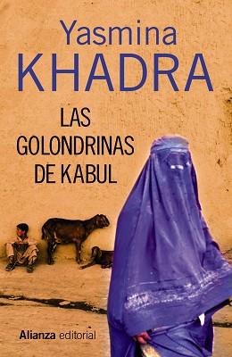 GOLONDRINAS DE KABUL | 9788420683751 | KHADRA,YASMINA(SEUDONIM MOHAMED MOULESSEHOUL)