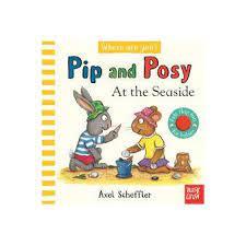 PIP AND POSY WHERE ARE YOU? AT THE SEASIDE | 9781839948343 | SCHEFFLER, AXEL