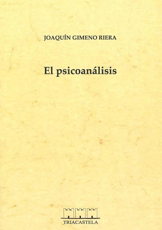 EL PSICOANÁLISIS | 9788495840929 | GIMENO RIERA, JOAQUÍN