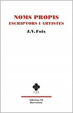 NOMS PROPIS: ESCRIPTORS I ARTISTES | 9788429778229 | FOIX I MAS, J. V.