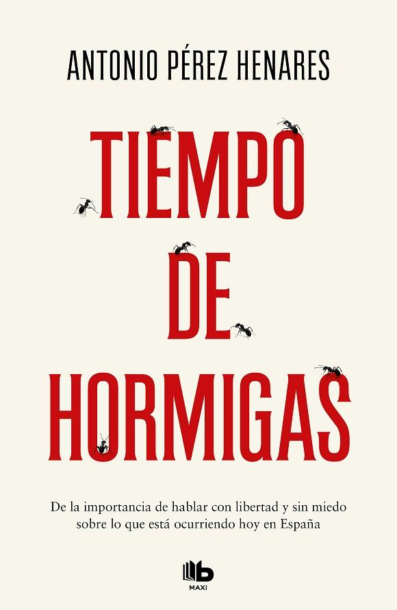 TIEMPO DE HORMIGAS | 9788413142661 | PÉREZ HENARES, ANTONIO