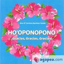 HO'OPONOPONO ¡GRACIAS,GRACIAS,GRACIAS! | 9788409132942 | MARTINEZ TOMAS, MARIA CARMEN