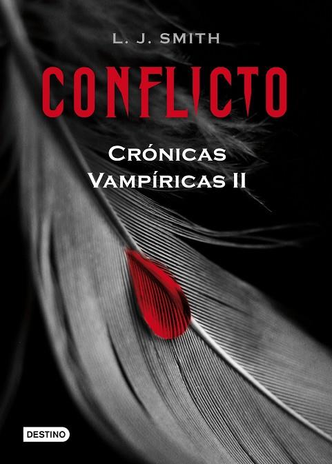 CONFLICTO. CRONICAS VAMPIRICAS 2 | 9788408082194 | SMITH,L.J.