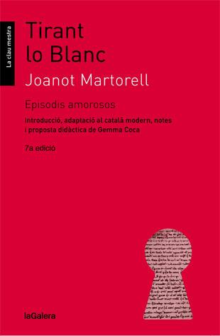 TIRANT LO BLANC. EPISODIS AMOROSOS (SELECCIO DE GEMMA COCA) | 9788424641351 | MARTORELL,JOANOT